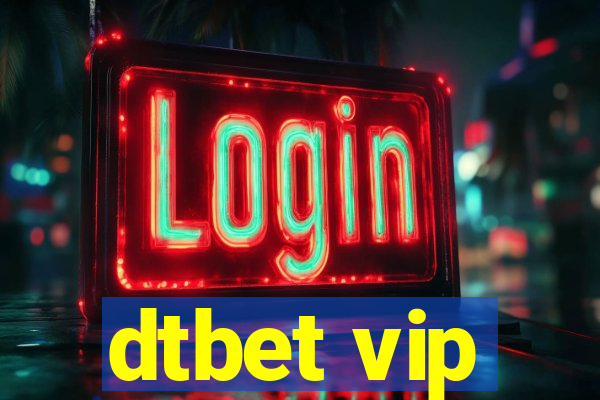 dtbet vip